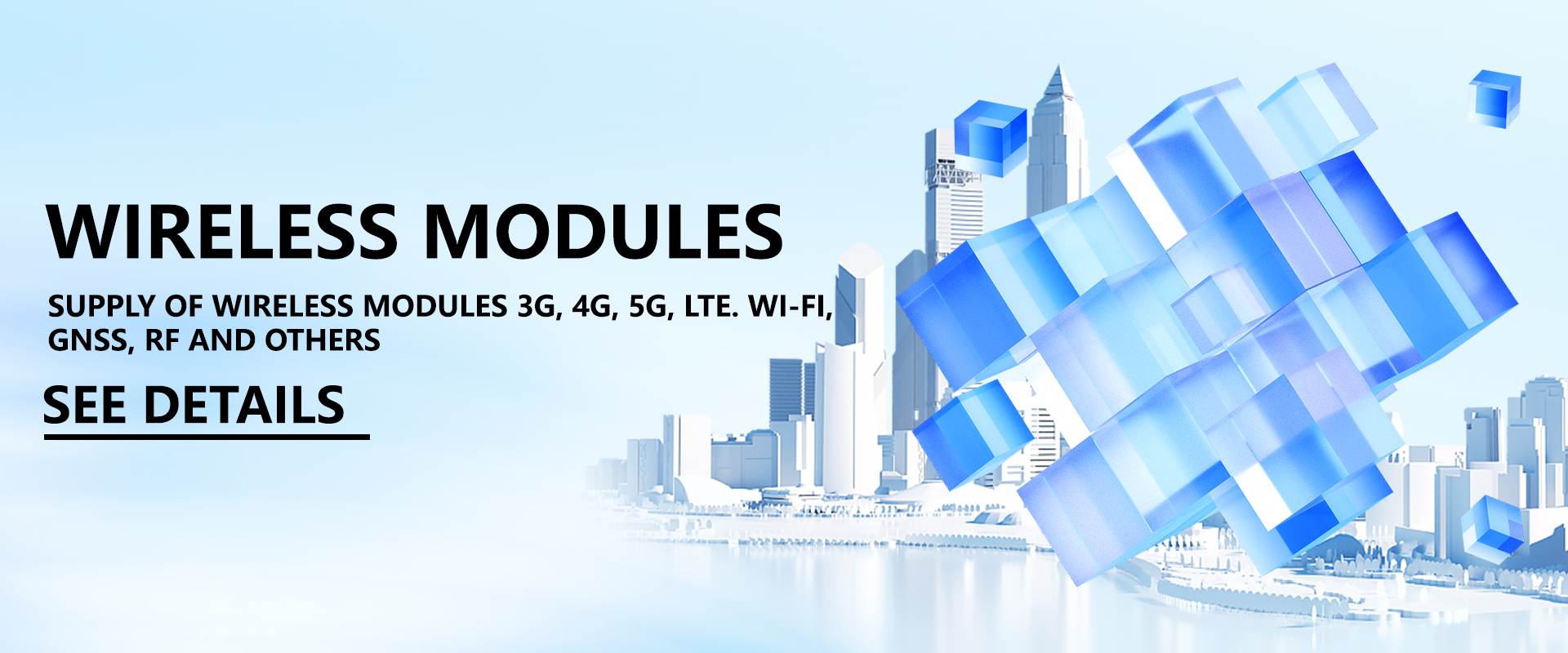 Supply Wireless Module 3G, 4G, 5G, LTE, WI-FI, BT, GNSS, RF & Others